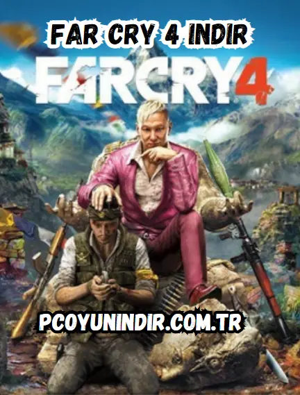 Far Cry 4 i̇ndir